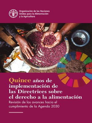 cover image of Quince años de implementación de las Directrices sobre el derecho a la alimentación